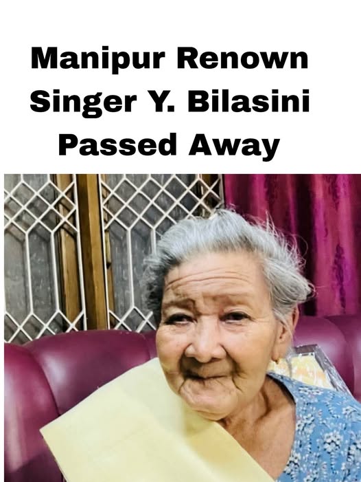 Yensembam Bilasini Devi, Manipuri, Obituary, Death: Renowned Manipuri Singer Yensembam Bilasini Devi Passes Away